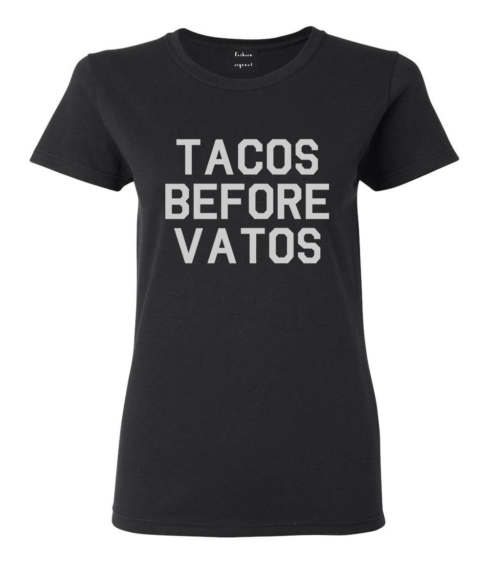 Tacos Before Vatos Funny Black T-Shirt