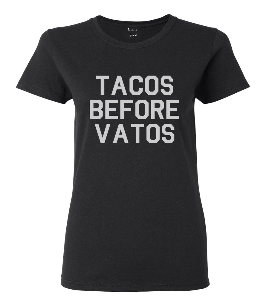 Tacos Before Vatos Funny Black T-Shirt