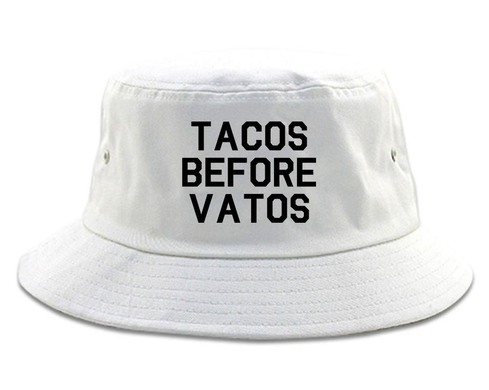 Tacos Before Vatos Funny White Bucket Hat