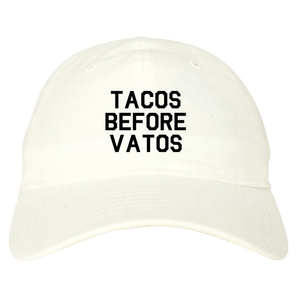Tacos Before Vatos Funny White Dad Hat