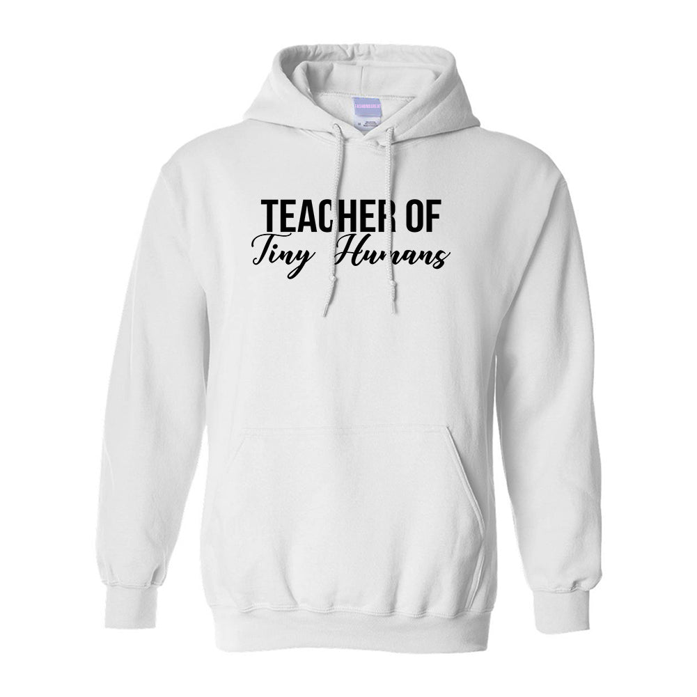 Teacher Of Tiny Humans White Pullover Hoodie