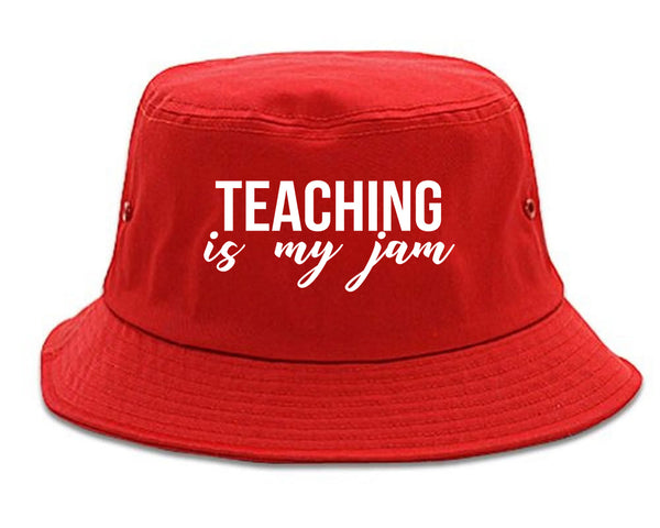 Teaching Is My Jam Teacher Red Bucket Hat
