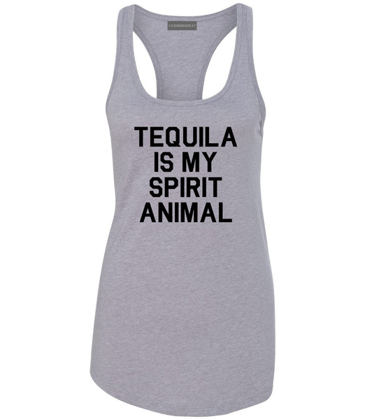 Tequila Is My Spirit Animal Grey Racerback Tank Top