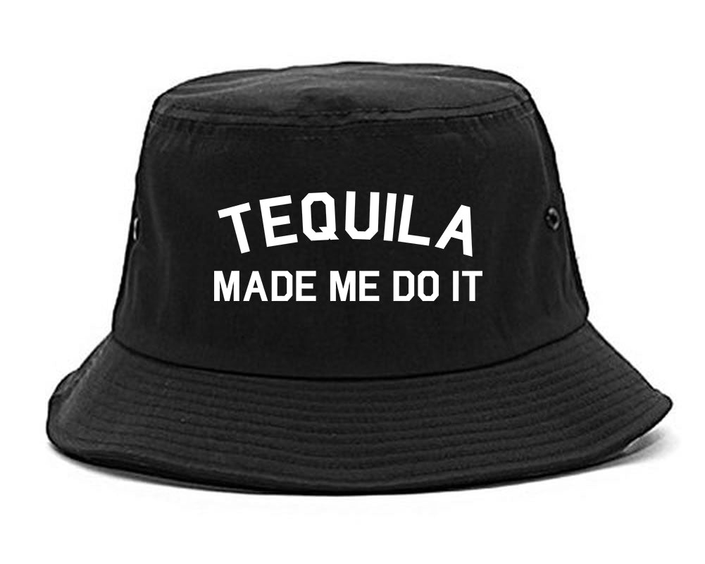 Tequila Made Me Do It Funny Vacation Black Bucket Hat