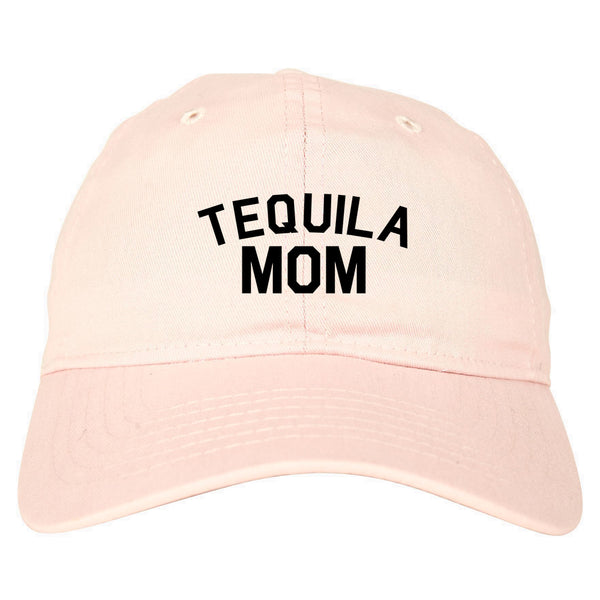 Tequila Mom Funny pink dad hat