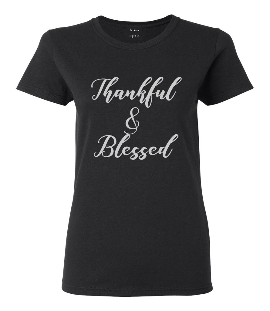 Thankful And Blessed Black T-Shirt