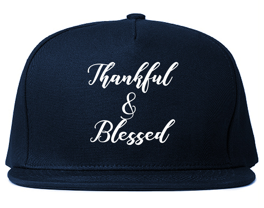 Thankful And Blessed Blue Snapback Hat