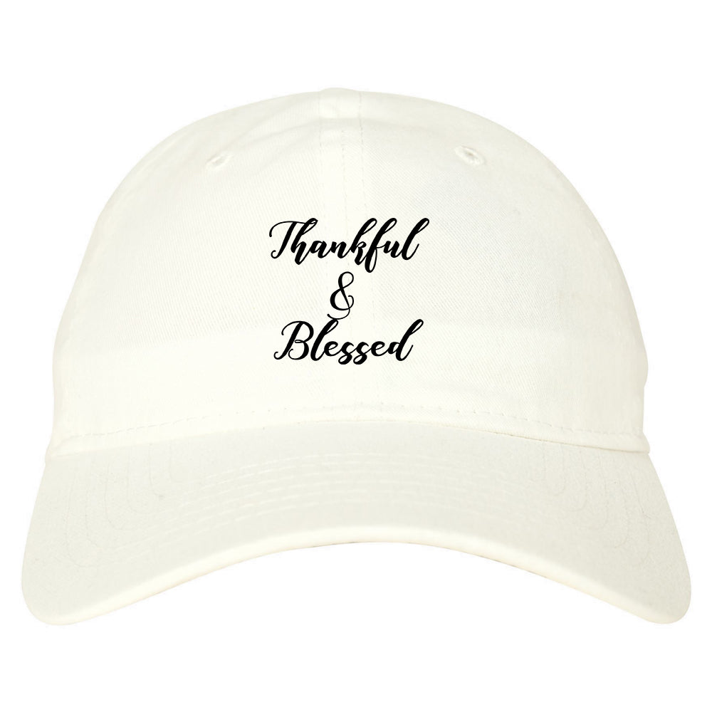 Thankful And Blessed White Dad Hat