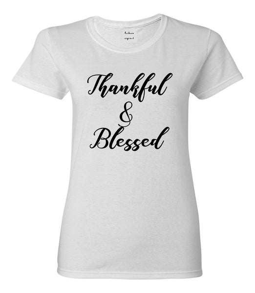 Thankful And Blessed White T-Shirt