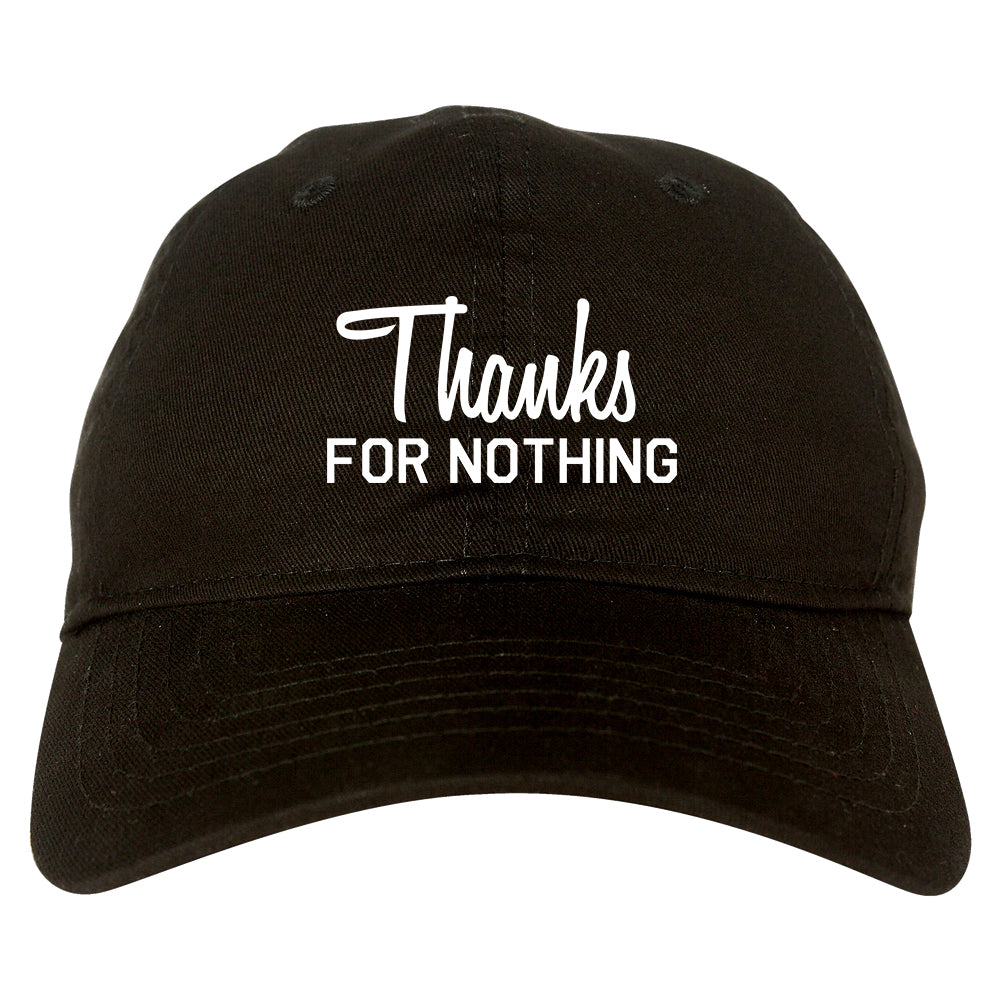 Thanks For Nothing Dad Hat Black