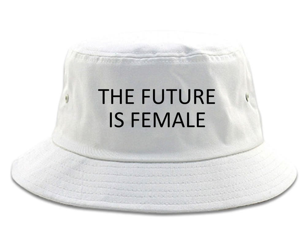 The Future Is Female Feminist White Bucket Hat