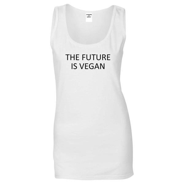 The Future Is Vegan White Womens Tank Top