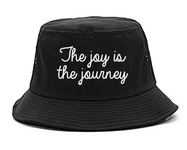 The Joy Is The Journey Black Bucket Hat
