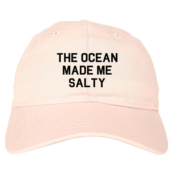 The Ocean Made Me Salty Vacation Dad Hat Pink