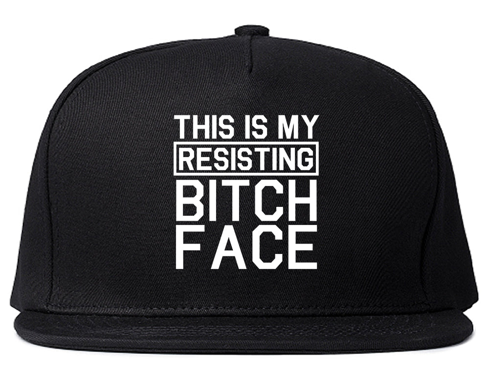 This Is My Resisting Bitch Face Feminism Black Snapback Hat