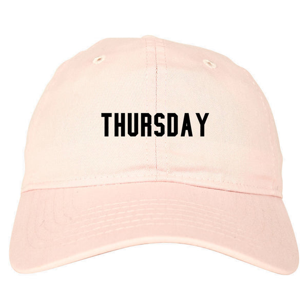 Thursday Days Of The Week pink dad hat