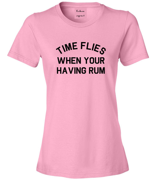Time Flies When Your Having Rum Funny Womens Graphic T-Shirt Pink