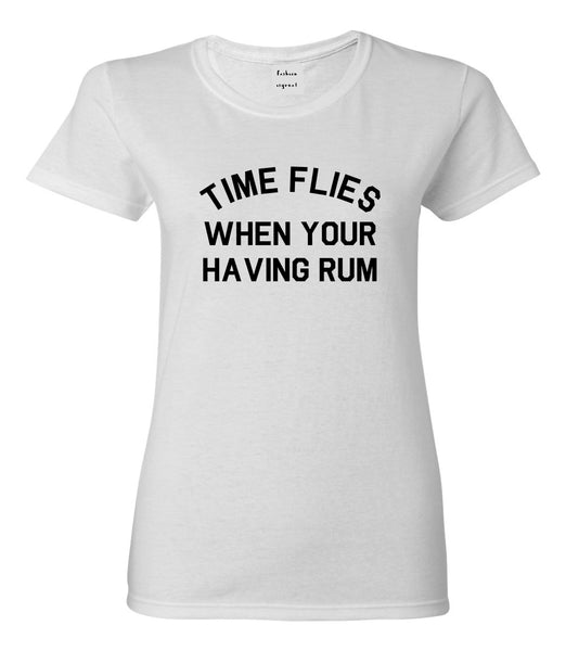 Time Flies When Your Having Rum Funny Womens Graphic T-Shirt White