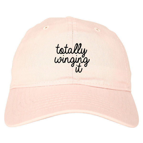 Totally Winging It Script Dad Hat Pink