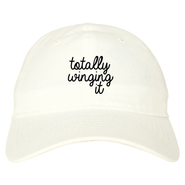 Totally Winging It Script Dad Hat White