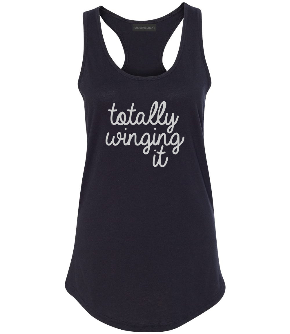 Totally Winging It Script Womens Racerback Tank Top Black