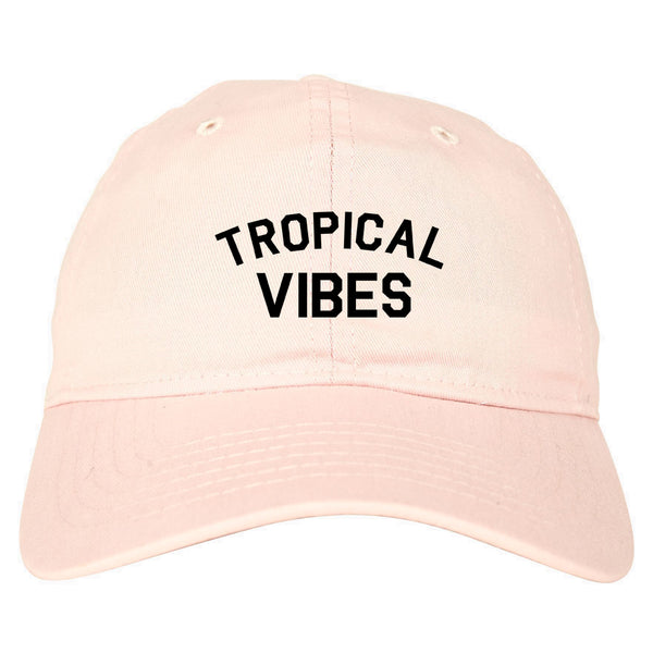 Tropical Vibes Only pink dad hat