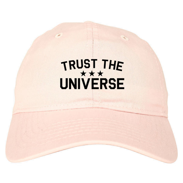 Trust The Universe Mantra Dad Hat Pink