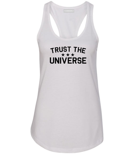 Trust The Universe Mantra Womens Racerback Tank Top White