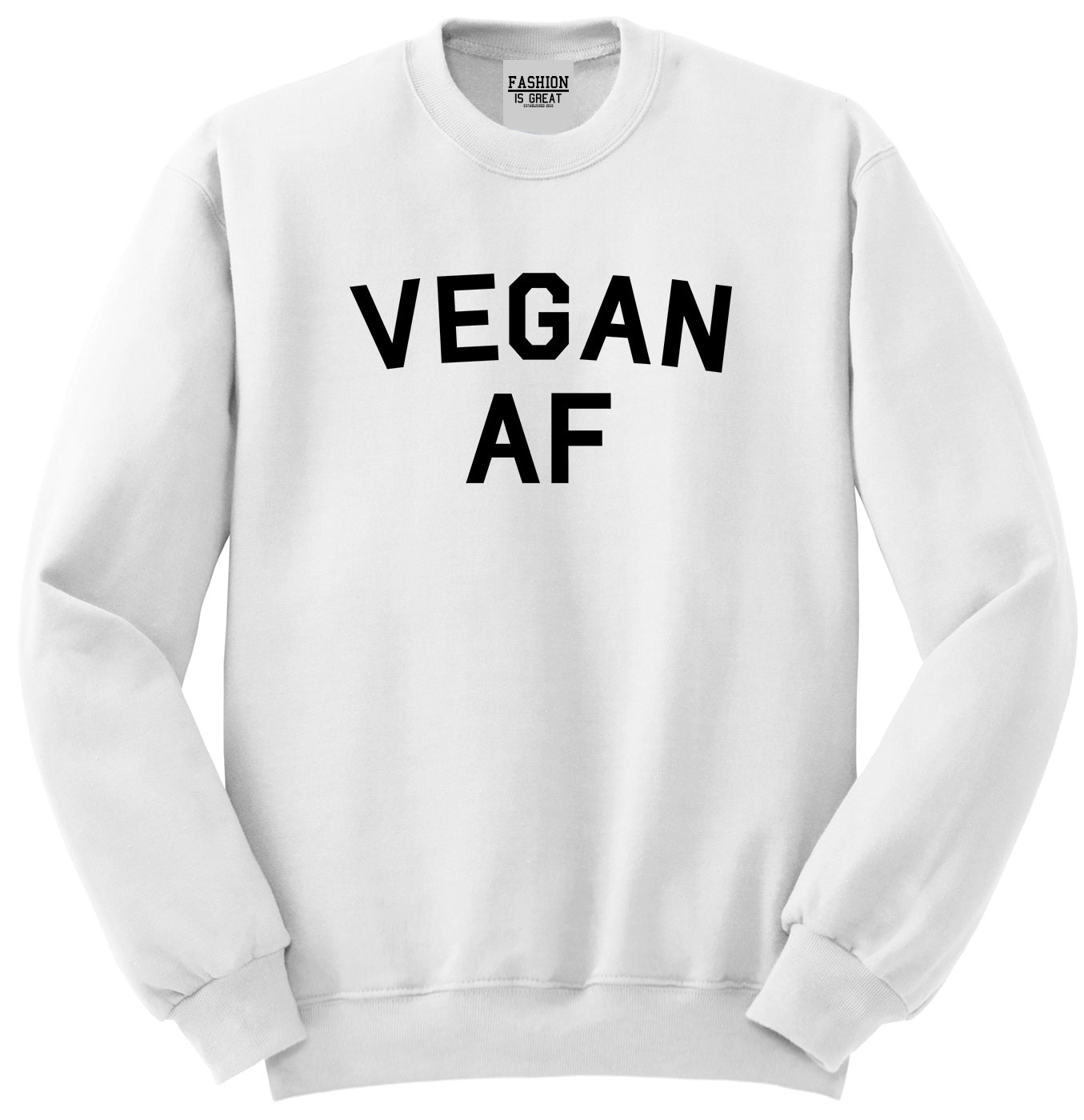 Vegan AF Vegetarian White Crewneck Sweatshirt