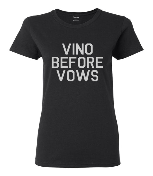 Vino Before Vows Wine Wedding Party Black T-Shirt