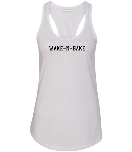 Wake N Bake Womens Racerback Tank Top White