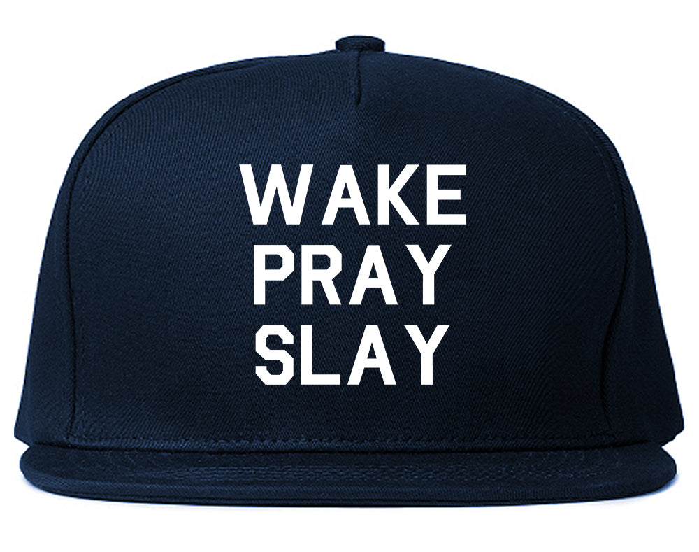 Wake Pray Slay Blue Snapback Hat