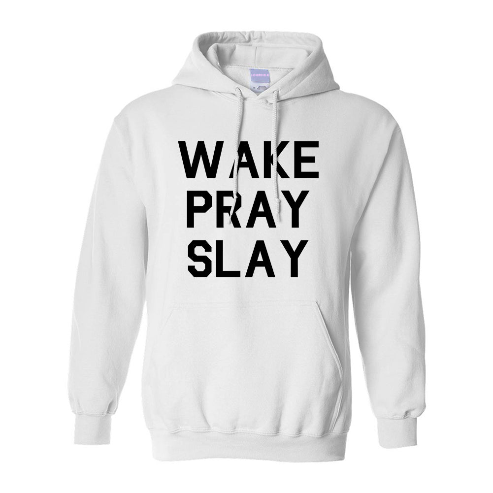 Wake Pray Slay White Pullover Hoodie
