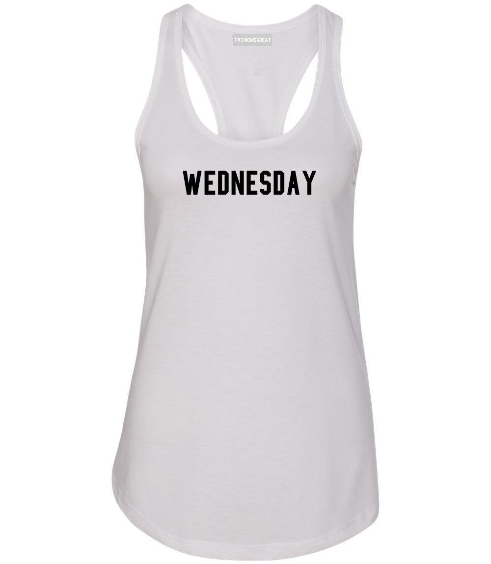 Wednesday Days Of The Week White Womens Racerback Tank Top