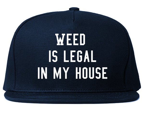 Weed Legal My House Funny Snapback Hat Blue