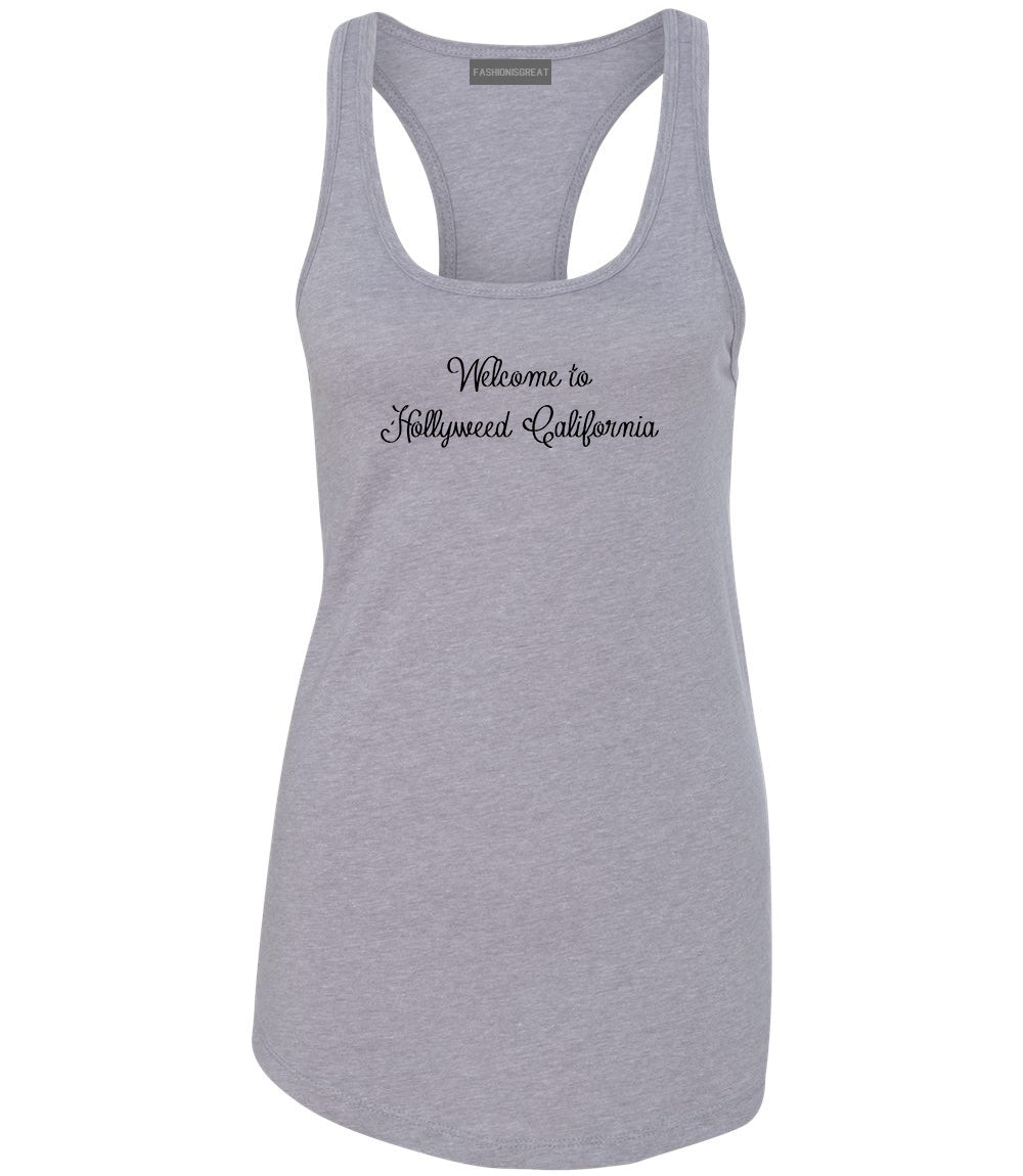 Welcome To Hollyweed California Womens Racerback Tank Top Grey
