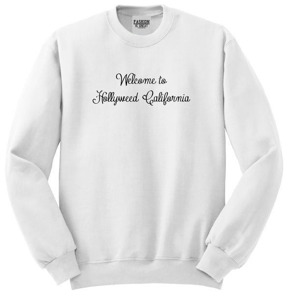 Welcome To Hollyweed California Unisex Crewneck Sweatshirt White
