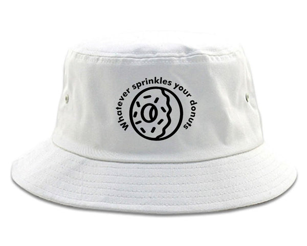 Whatever Sprinkles Your Donuts Bucket Hat White
