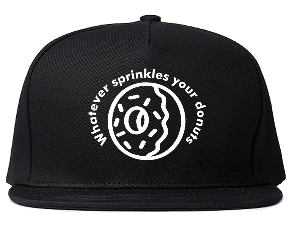 Whatever Sprinkles Your Donuts Snapback Hat Black