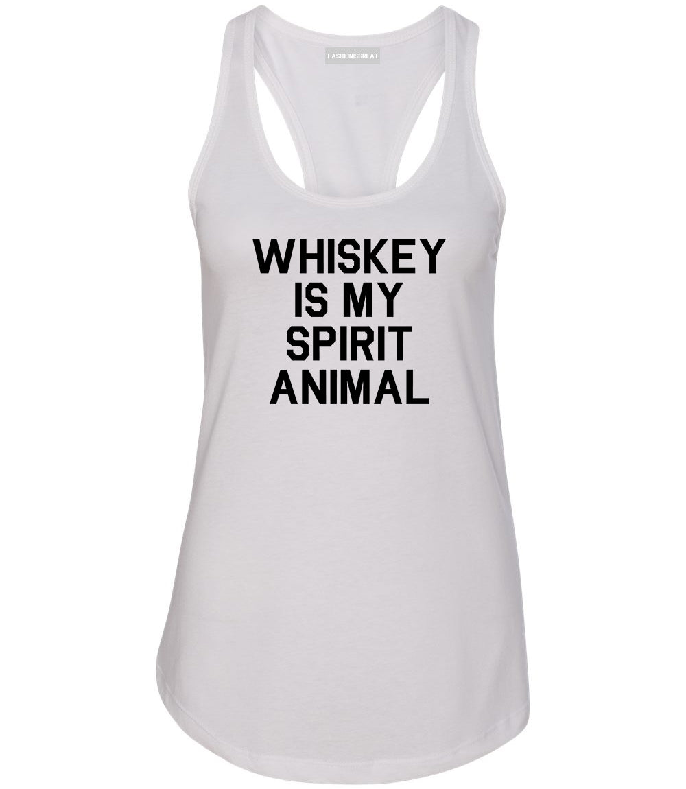 Whiskey Is My Spirit Animal White Racerback Tank Top