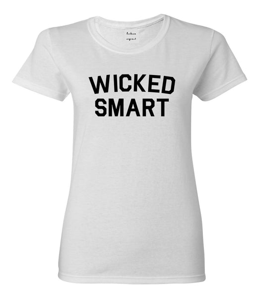 Wicked Smart Boston Funny White T-Shirt