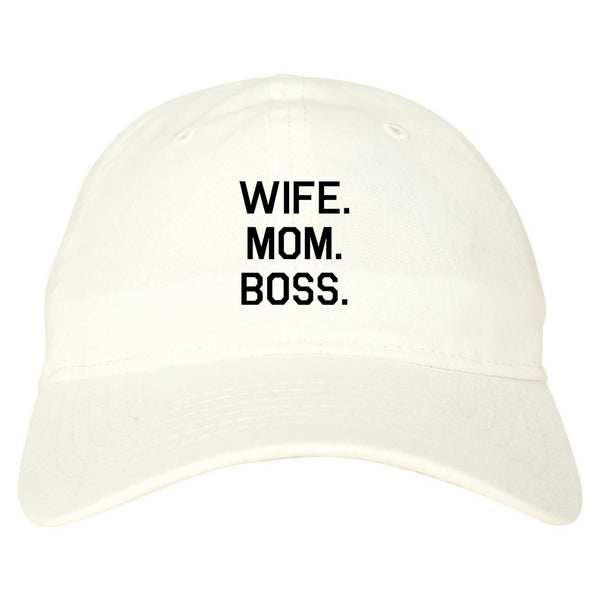 Wife Mom Boss white dad hat