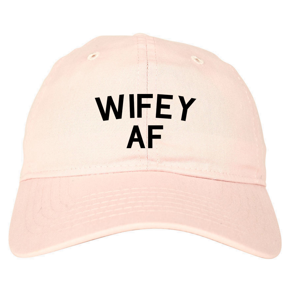 Wifey AF Wife Wedding Pink Dad Hat