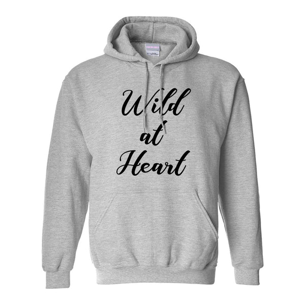 Wild At Heart Grey Pullover Hoodie