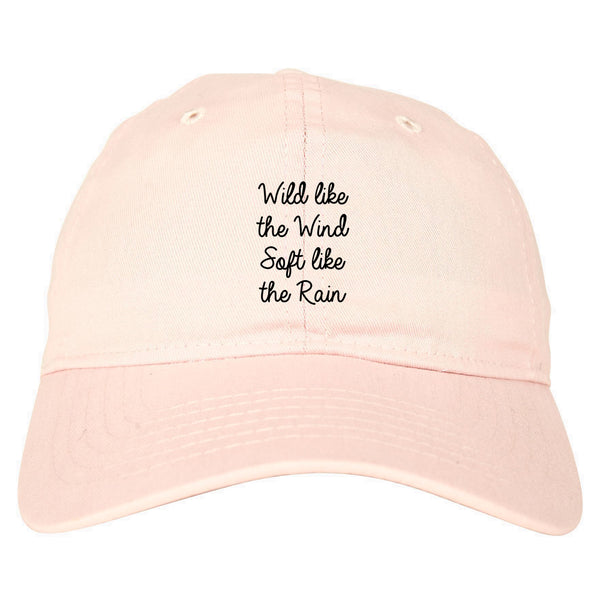 Wild Like Wind Spirit Hippie Vibes pink dad hat