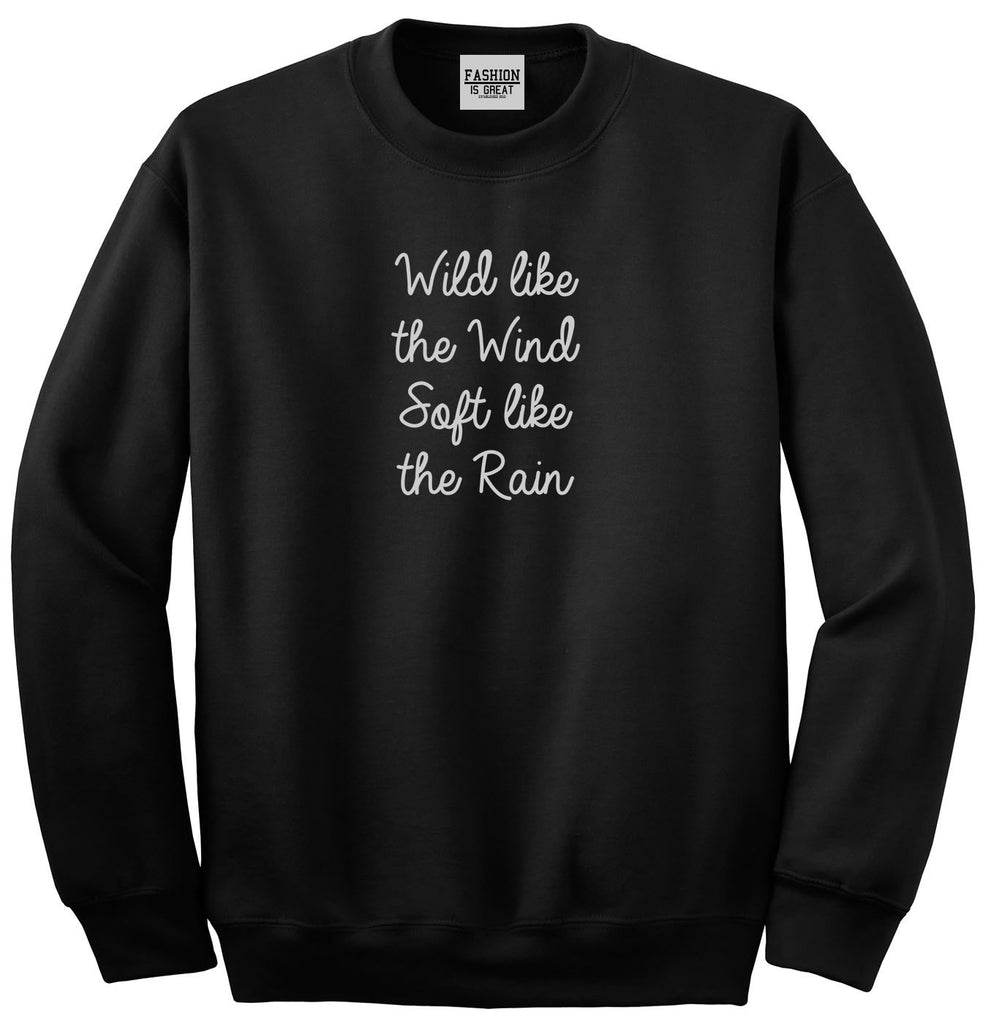 Wild Like Wind Spirit Hippie Vibes Black Womens Crewneck Sweatshirt