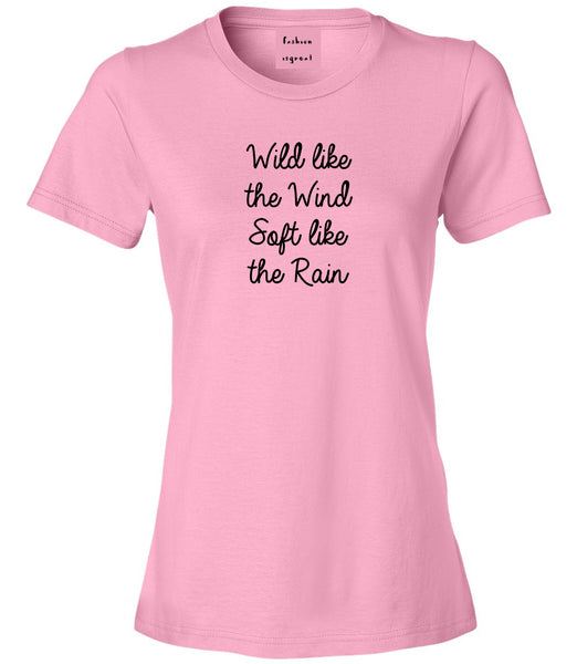 Wild Like Wind Spirit Hippie Vibes Pink Womens T-Shirt