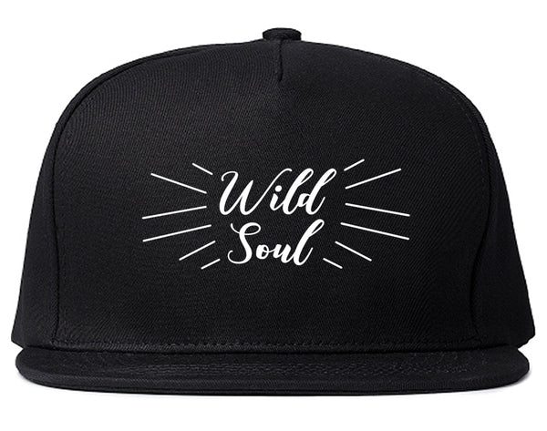 Wild Soul Quote Black Snapback Hat