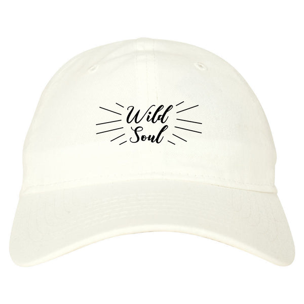 Wild Soul Quote white dad hat