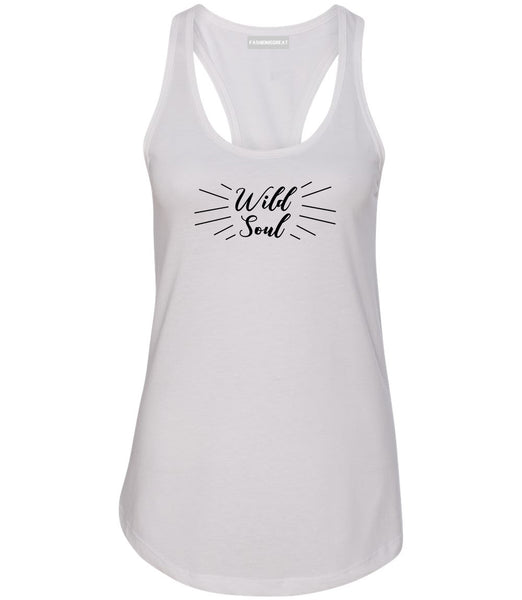Wild Soul Quote White Womens Racerback Tank Top
